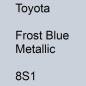 Preview: Toyota, Frost Blue Metallic, 8S1.